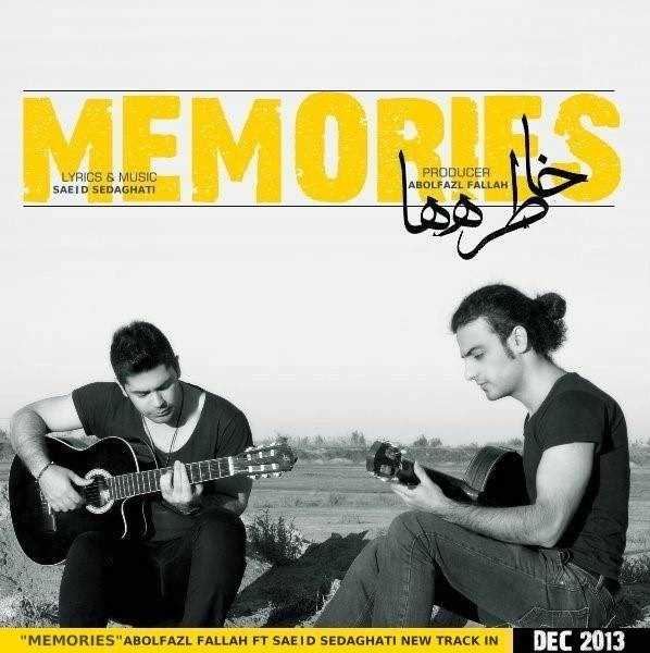  دانلود آهنگ جدید ابوالفضل فلاح - خاطرهها (فت سید صداقتی) | Download New Music By Abolfazl Fallah - Khatereha (Ft Saeid Sedaghati)