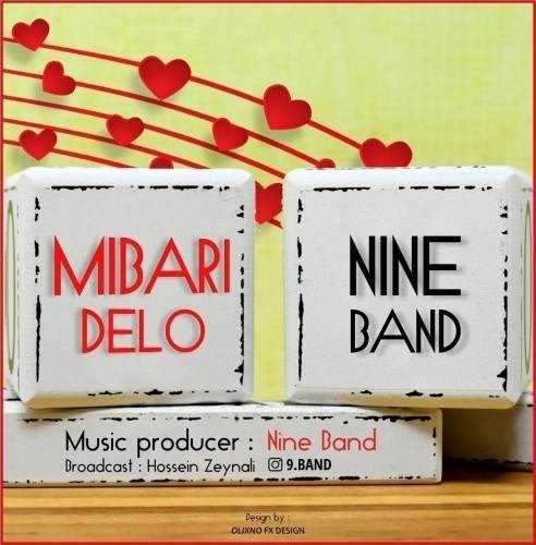  دانلود آهنگ جدید ناین بند - میبری دلو | Download New Music By Nine Band - Mibari Delo
