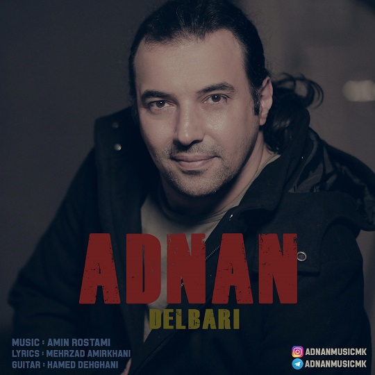  دانلود آهنگ جدید عدنان - دلبری | Download New Music By Adnan - Delbari