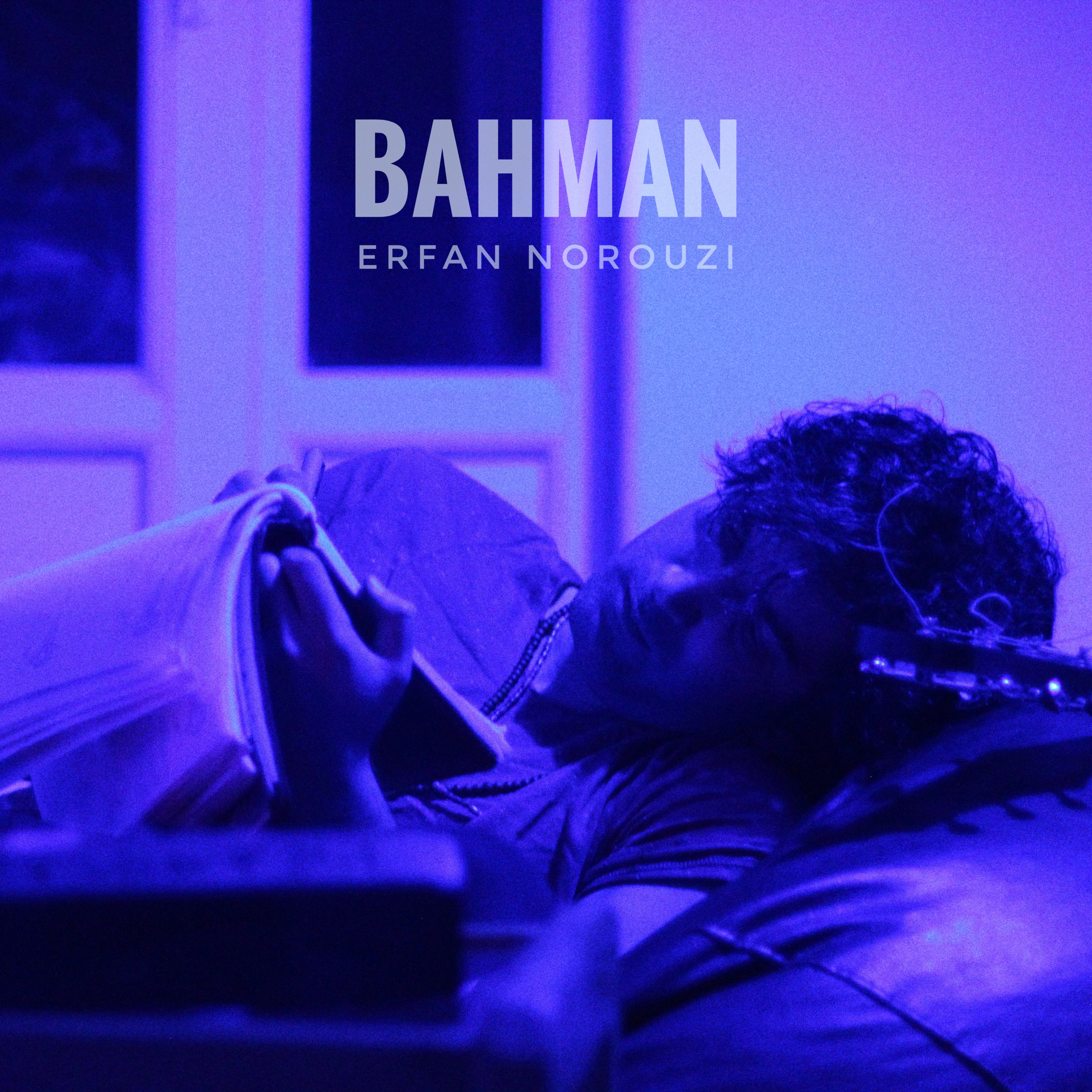  دانلود آهنگ جدید عرفان نوروزی - بهمن | Download New Music By Erfan Norouzi -  Bahman