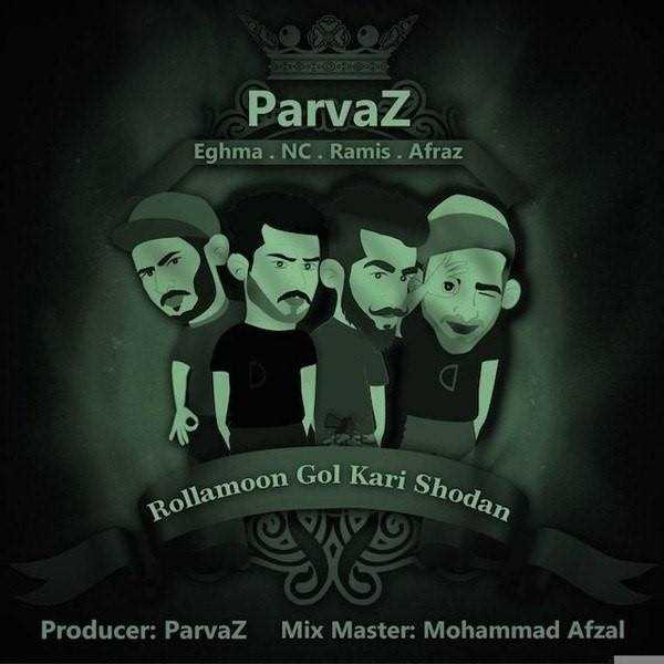  دانلود آهنگ جدید Parvaz - Rollamoon Gol Kari Shodan | Download New Music By Parvaz - Rollamoon Gol Kari Shodan