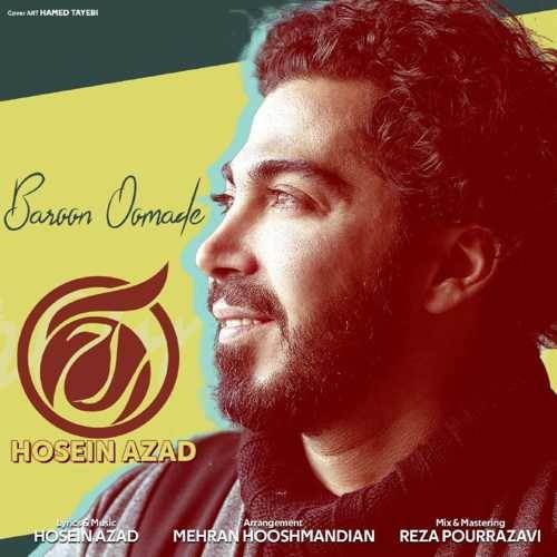  دانلود آهنگ جدید حسین آزاد - بارون اومده | Download New Music By Hosein Azad - Baroon Oomade