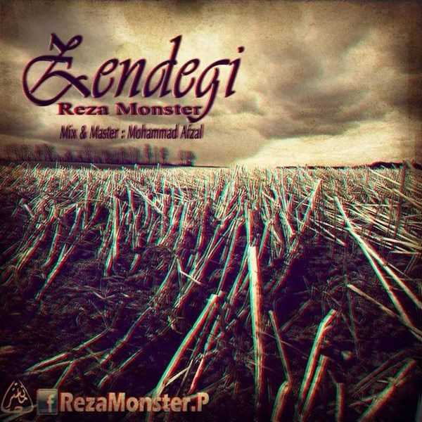  دانلود آهنگ جدید رضا مونستر - زندگی | Download New Music By Reza Monster - Zendegi