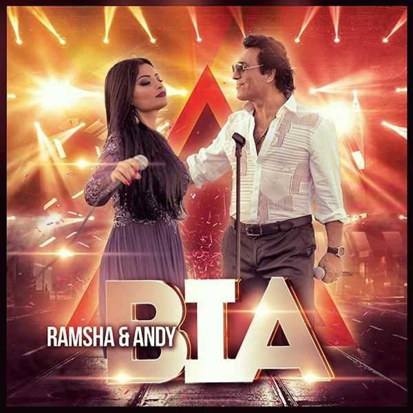  دانلود آهنگ جدید اندی اند رامشا - بیا | Download New Music By Andy and Ramsha - Bia