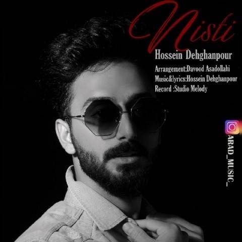  دانلود آهنگ جدید حسین دهقان پور - نیستی | Download New Music By Hossein Dehghanpour - Nisti