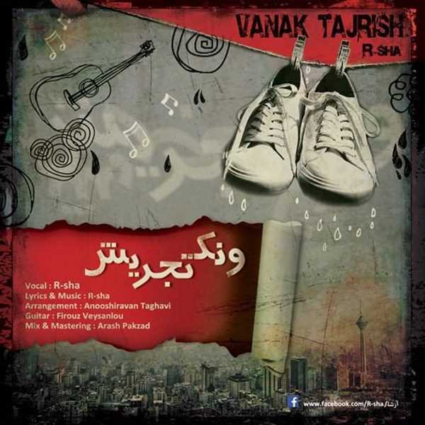  دانلود آهنگ جدید R-Sha - Vanak Tajrish | Download New Music By R-Sha - Vanak Tajrish