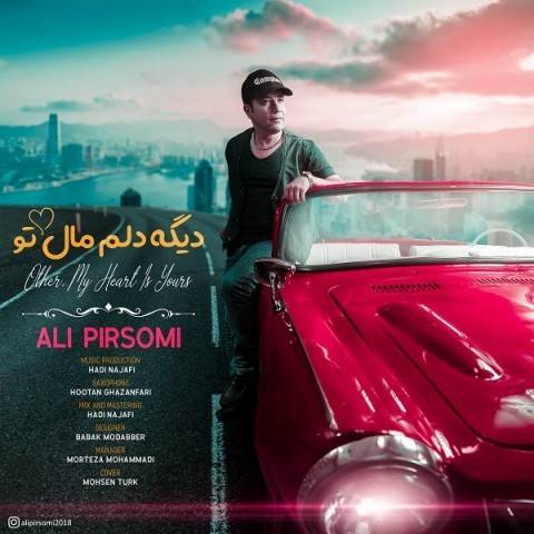  دانلود آهنگ جدید علی پیرصومی - دیگه دلم مال تو | Download New Music By Ali Pirsomi - Dige Delam Male To