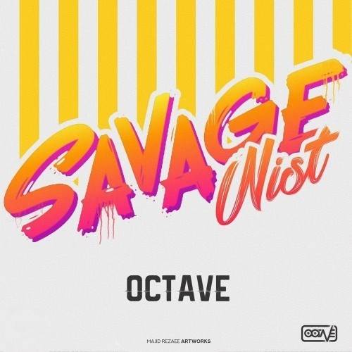  دانلود آهنگ جدید اکتاو - سَویچ نیست | Download New Music By Octave - Savage Nist