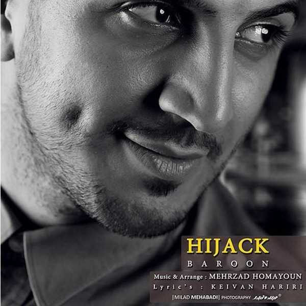  دانلود آهنگ جدید هیجک - بارون | Download New Music By Hijack - Baroon