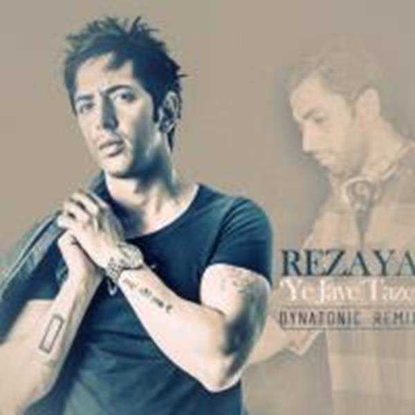  دانلود آهنگ جدید رضایا - یه جای تازه (ریمیکس) | Download New Music By Rezaya - Ye Jaye Taze (Remix)