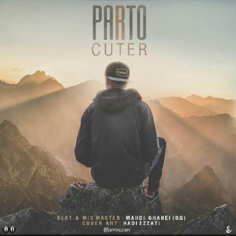  دانلود آهنگ جدید کاتر - پرتو | Download New Music By Cuter - Parto