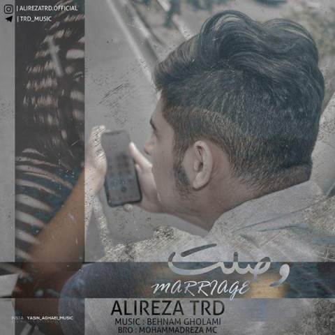  دانلود آهنگ جدید علیرضا تی آر دی - وصلت | Download New Music By Alireza TRD - Vaslat