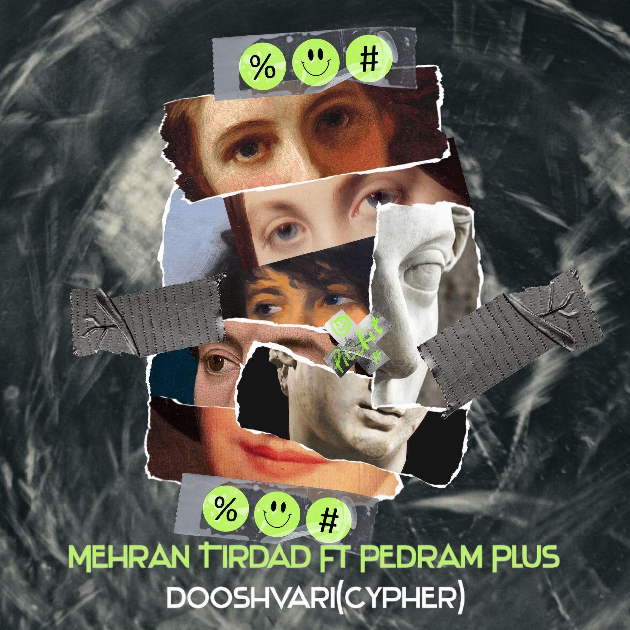  دانلود آهنگ جدید مهران تیرداد - دوشواری | سایفر | Download New Music By Mehran Tirdad - Dooshvari (feat. Pedram Plus) | Cypher