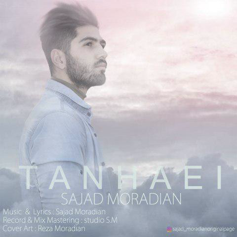  دانلود آهنگ جدید سجاد مرادیان - تنهایی | Download New Music By Sajad Moradian - Tanhaei