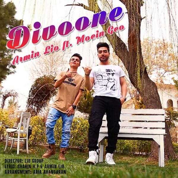  دانلود آهنگ جدید Armin Lio - Divoone (Ft Moein Geo) | Download New Music By Armin Lio - Divoone (Ft Moein Geo)