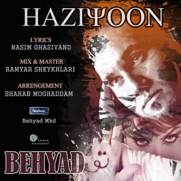  دانلود آهنگ جدید Behyad - Haziyoon | Download New Music By Behyad - Haziyoon
