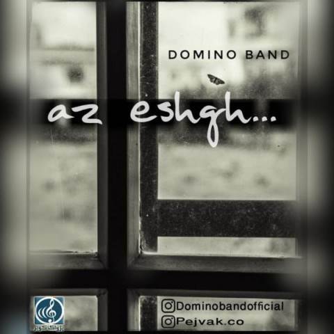  دانلود آهنگ جدید دومینو باند - از عشق | Download New Music By Domino Band - Az Eshgh