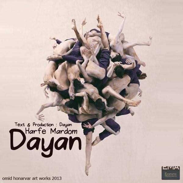  دانلود آهنگ جدید Dayan - Harfe Mardom | Download New Music By Dayan - Harfe Mardom