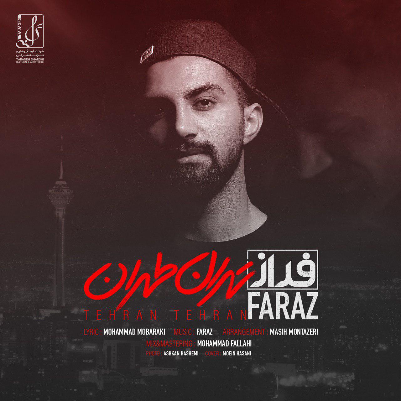  دانلود آهنگ جدید فراز - تهران طهران | Download New Music By Faraz - Tehran Tehran