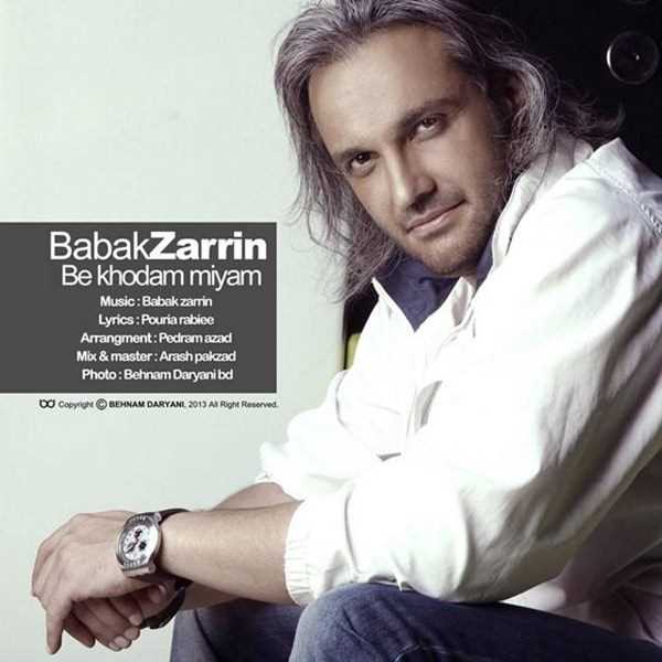  دانلود آهنگ جدید بابک زرین - با خدا میام | Download New Music By Babak Zarrin - Ba Khoda Miyam