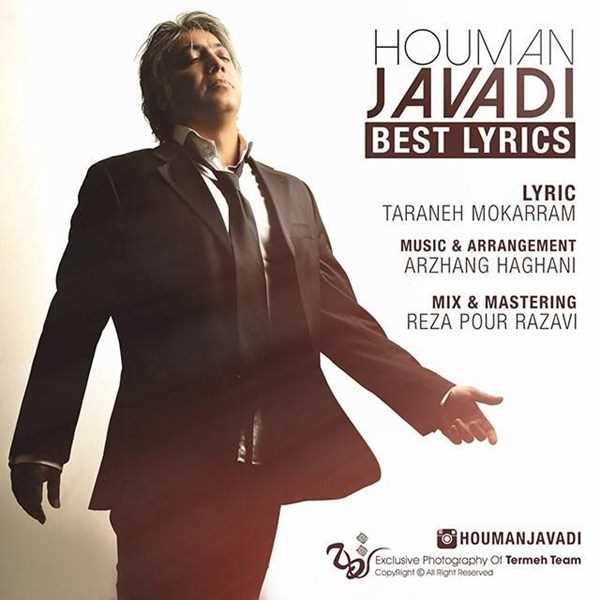  دانلود آهنگ جدید همان جوادی - بست لیریکس | Download New Music By Houman Javadi - Best Lyrics
