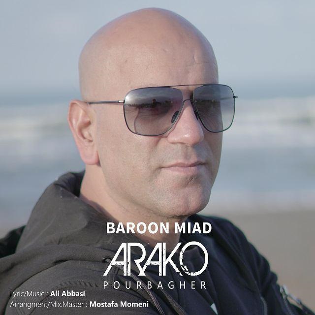  دانلود آهنگ جدید آراکو - بارون میاد | Download New Music By Arako - Baroon Miad