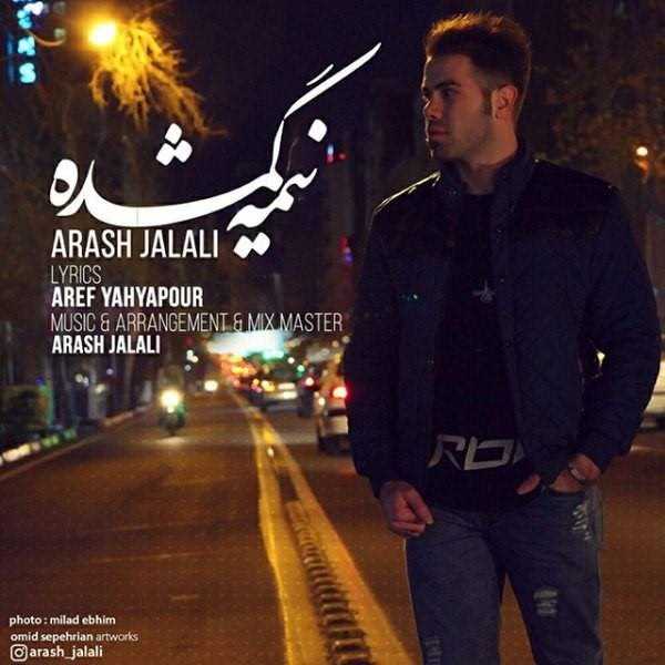  دانلود آهنگ جدید آرش جلالی - نیمه گمشده | Download New Music By Arash Jalali - Nime Gomshode