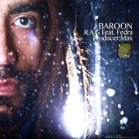  دانلود آهنگ جدید ر.ا.گ - برون (فت فدرا) | Download New Music By R.A.G - Baroun (Ft Fedra)