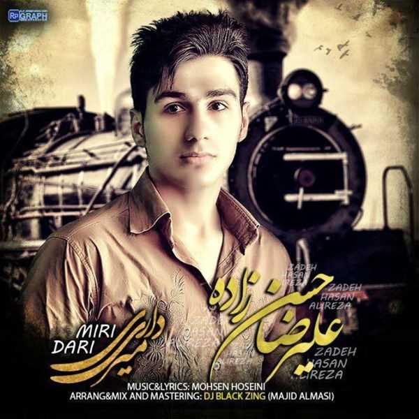  دانلود آهنگ جدید علیرضا حسنزاده - دری میری | Download New Music By Alireza Hasanzadeh - Dari Miri