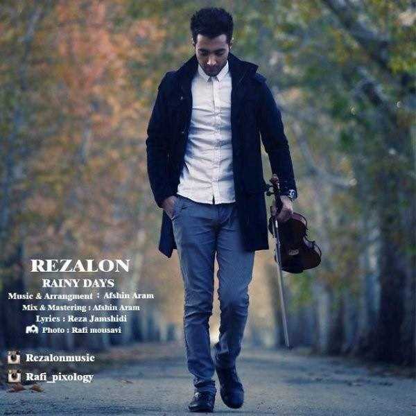  دانلود آهنگ جدید رضالون - رانی دیس | Download New Music By Rezalon - Rainy Days