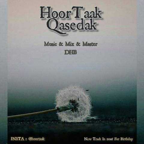  دانلود آهنگ جدید هورتاک - قاصدک | Download New Music By HoorTaak - Qasedak