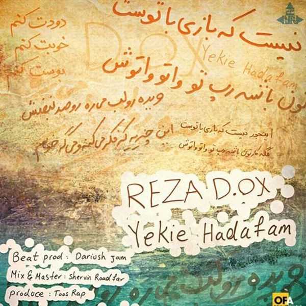  دانلود آهنگ جدید Reza Dox - Yekie Hadafam | Download New Music By Reza Dox - Yekie Hadafam