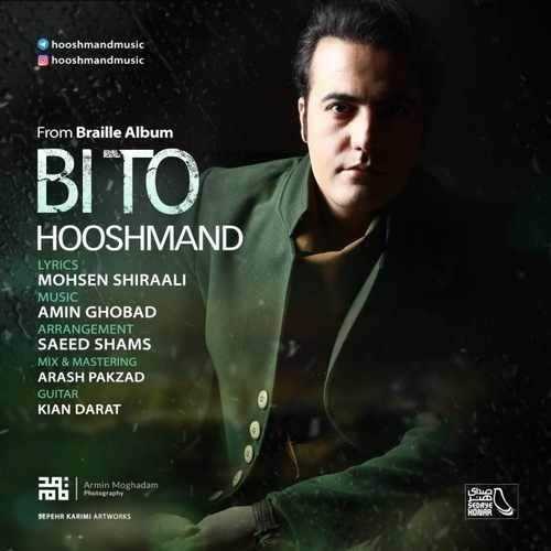  دانلود آهنگ جدید هوشمند - بی تو | Download New Music By Hooshmand - Bi To