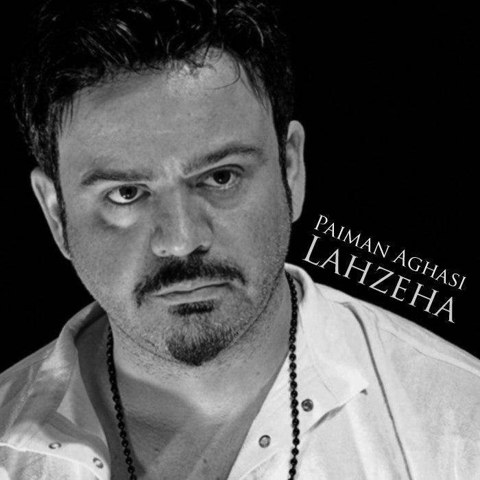  دانلود آهنگ جدید پیمان آغاسی - لحظه ها | Download New Music By Paiman Aghasi - Lahzeha