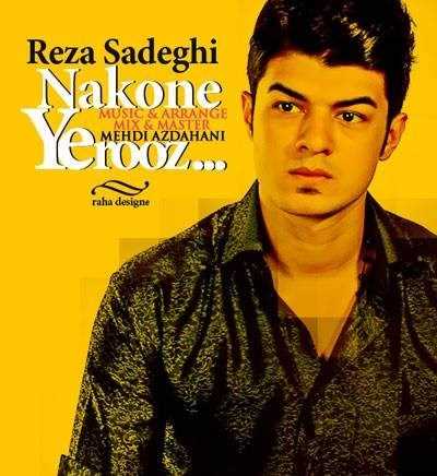  دانلود آهنگ جدید رضا صادقی - نکنه ی روز | Download New Music By Reza Sadeghii - Nakone Ye Roz
