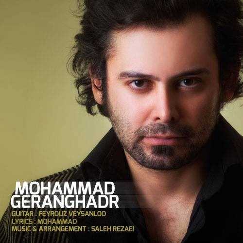  دانلود آهنگ جدید محمد گرانقدر - ترانه | Download New Music By Mohammad Geranghadr - Taraneh