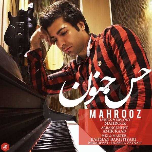  دانلود آهنگ جدید مهروز - حس جنون | Download New Music By Mahrooz - Hesse Jonoon