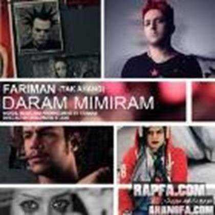  دانلود آهنگ جدید فریمن - دارم میمیرم | Download New Music By Fariman - Daram Mimiram