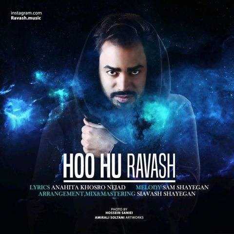  دانلود آهنگ جدید راوش - هو هو | Download New Music By Ravash - Hoo-Hu
