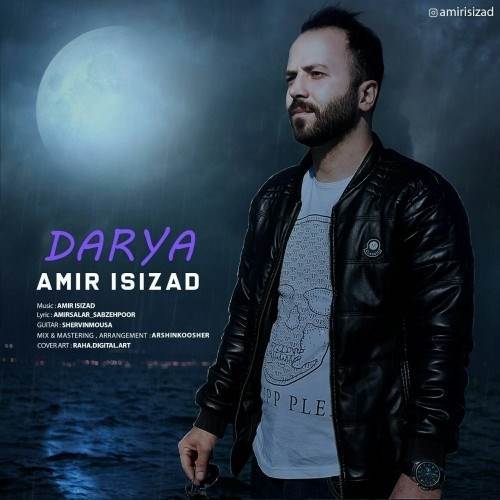  دانلود آهنگ جدید امیر ایسی زاد - دریا | Download New Music By Amir Isizad - Darya