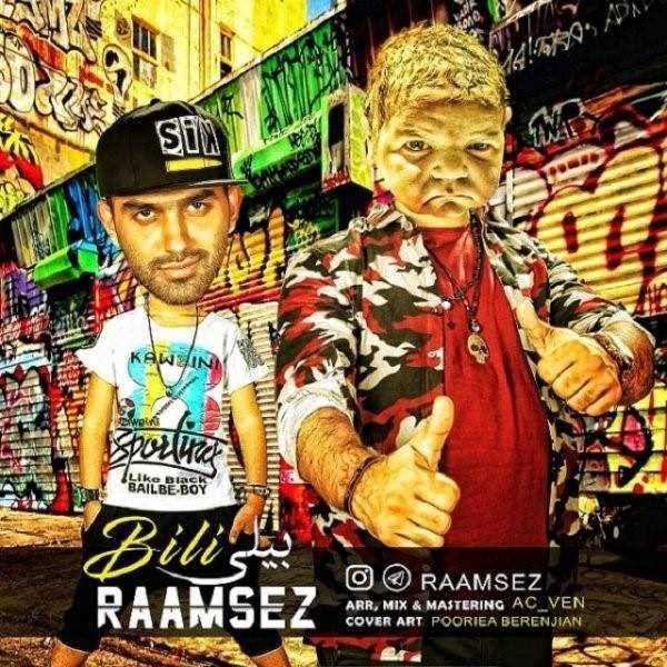  دانلود آهنگ جدید رامسز - بيلی | Download New Music By Raamsez - Bili