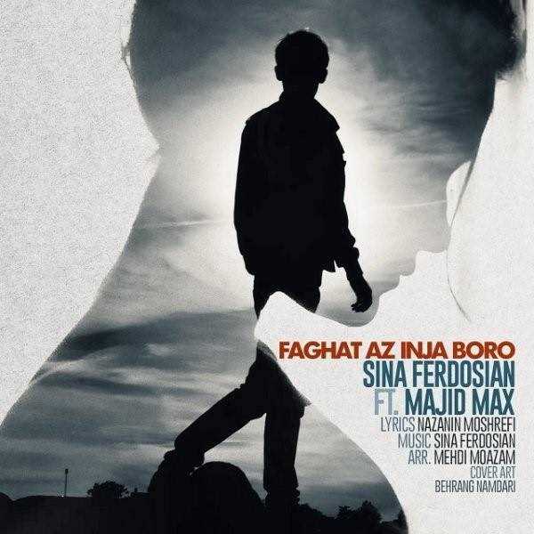  دانلود آهنگ جدید مجید مکس - فقط از اینجا برو | Download New Music By Majid Max - Faghat Az Inja Boro