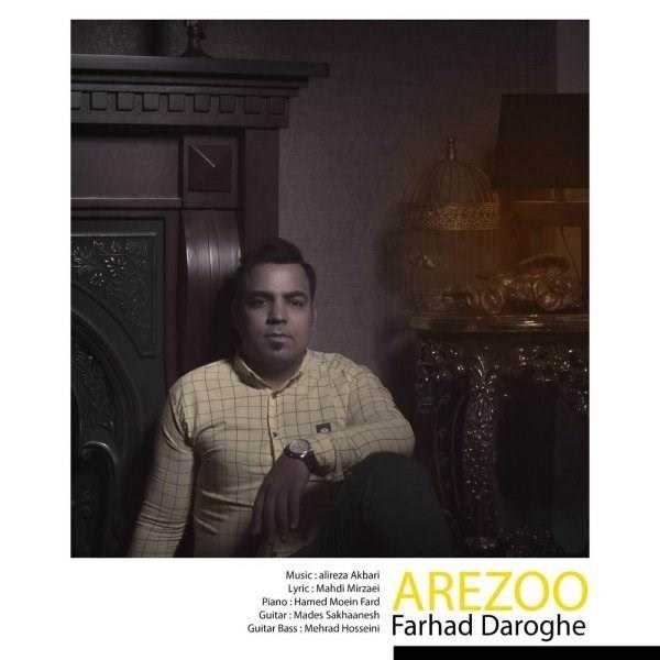  دانلود آهنگ جدید فرهاد داروغه - آرزو | Download New Music By Farhad Daroghe - Arezoo