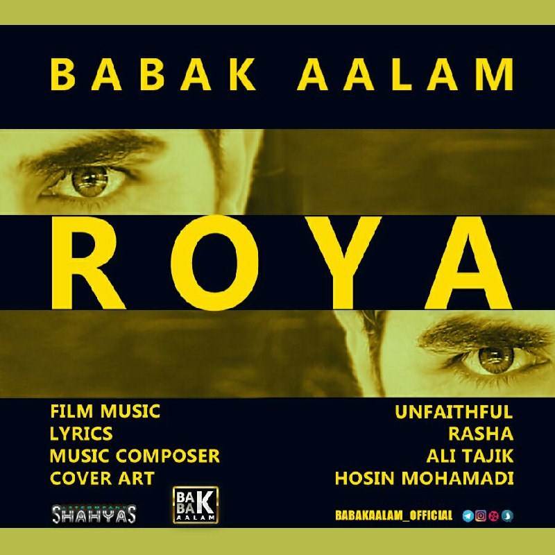  دانلود آهنگ جدید بابک اعلم - رویا | Download New Music By Babak Aalam - Roya