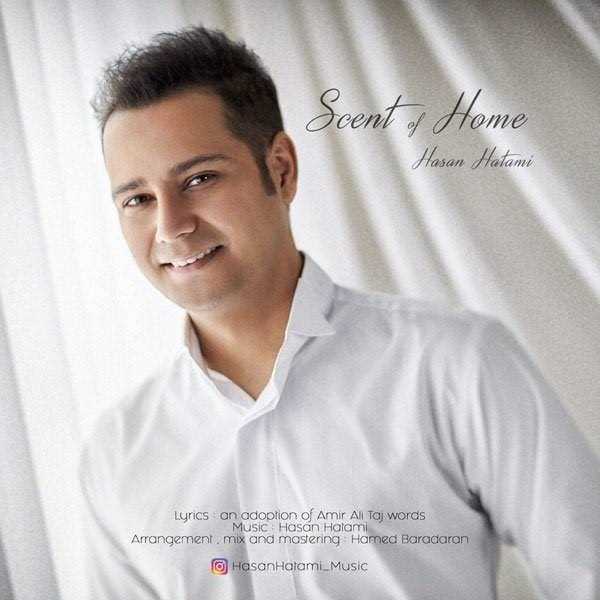  دانلود آهنگ جدید حسن حاتمی - عطر خونه | Download New Music By Hasan Hatami - Atre Khoone