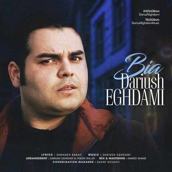  دانلود آهنگ جدید داریوش اقدامی - بیا | Download New Music By Dariush Eghdami - Bia