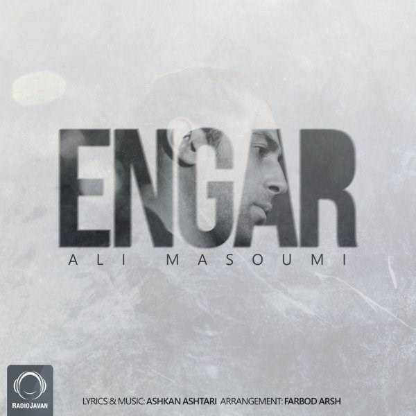  دانلود آهنگ جدید علی معصومی - انگار | Download New Music By Ali Masoumi - Engar