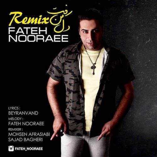  دانلود آهنگ جدید فاتح نورایی - دل من رفت (ریمیکس) | Download New Music By Fateh Nooraee - Dele Man Raft (Remix)