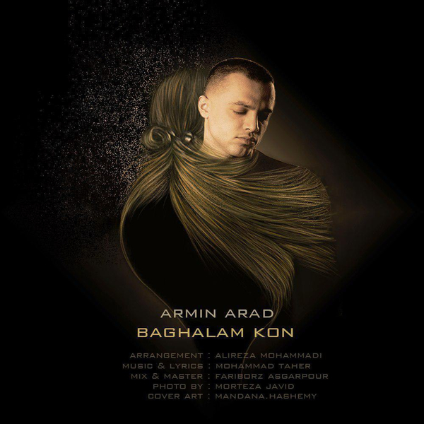  دانلود آهنگ جدید آرمین آراد - بغلم کن | Download New Music By Armin Arad - Baghalam Kon